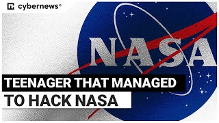 A 15-year old that managed to hack NASA | cybernews.com