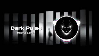 Dark Pulse - Darryus Lemak (Official Video)