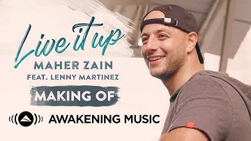 Maher Zain - Making of "Live It Up" Music Video feat. Lenny Martinez