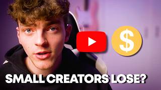 YouTube Just Made It HARDER for Small Creators