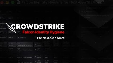 Falcon Identity Hygiene for Next-Gen SIEM