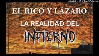 El Rico y Lázaro / La Realidad Del Infierno * Pastor Miguel Rosell Carrillo