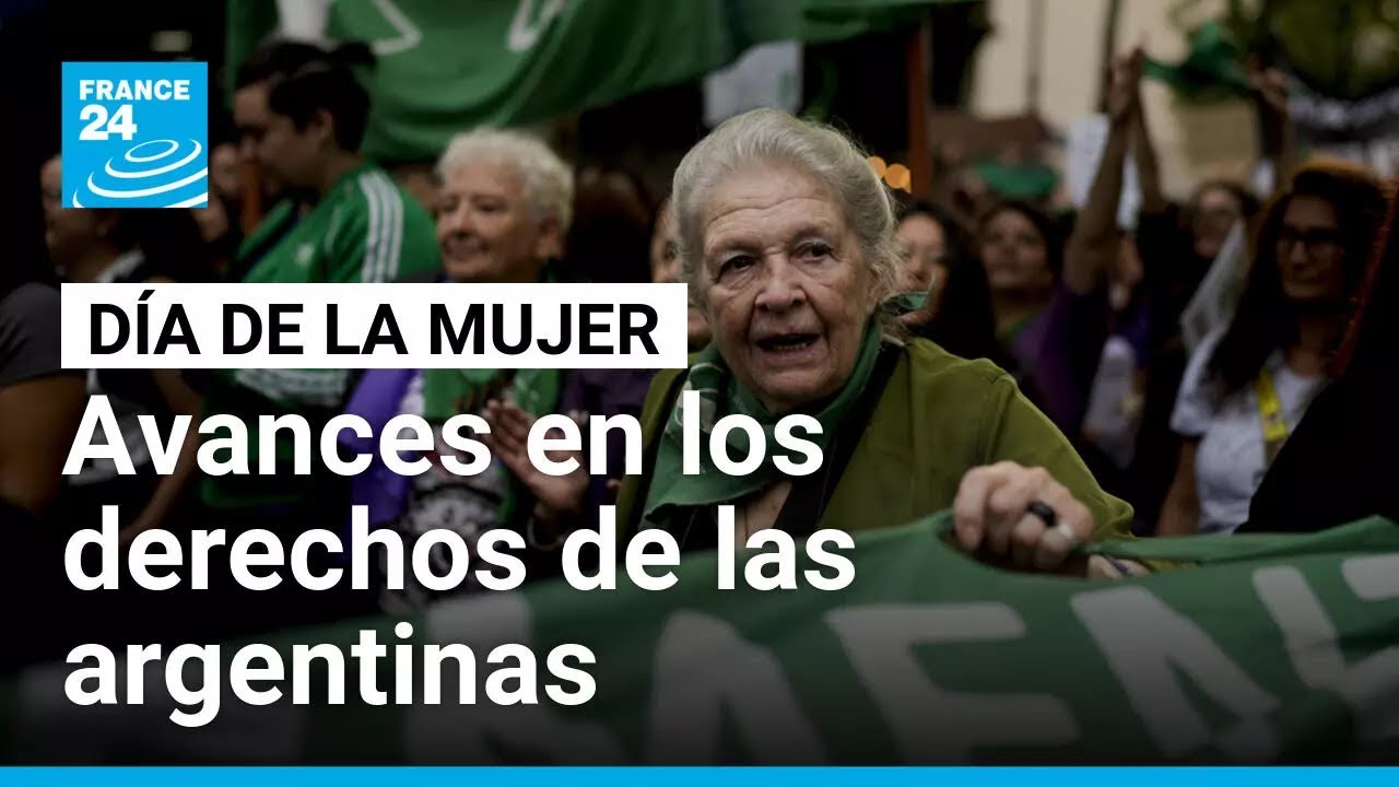 Derechos de las mujeres en Argentina: avances, retrocesos y lucha por ...