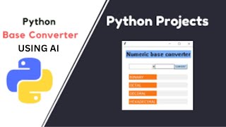 Numerical Base Converter Using Python and Artificial Intelligence