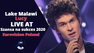 Lake Malawi - Lucy | Szansa na sukces 2020 Finał (Eurovision Poland)