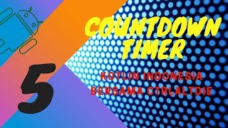 Bikin Countdown - Tutorial Kotlin Android Studio Bahasa Indonesia