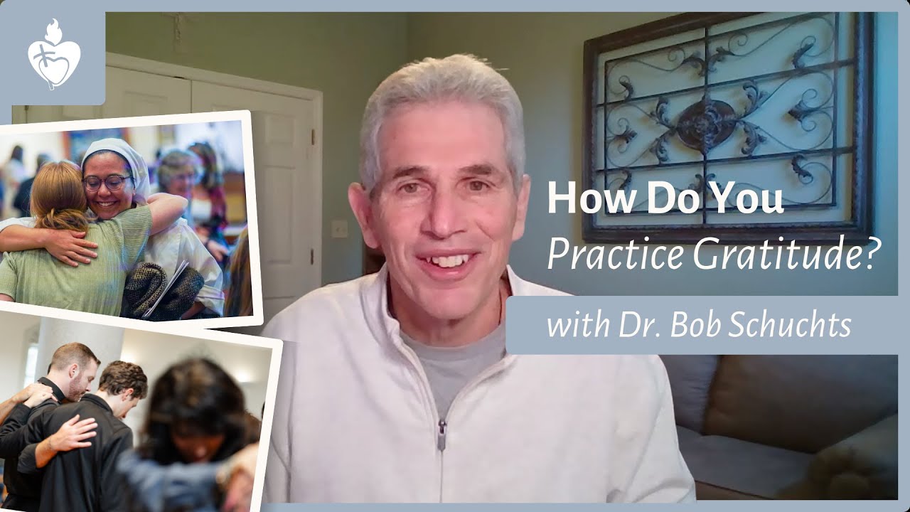 Reflection on Gratitude with Dr. Bob Schuchts