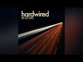 Miniature de la vidéo de la chanson Hardwired