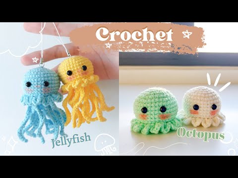 How To Crochet Amigurumi Octopus And Jellyfish Easy To Make For Keychain NHÀ LEN 