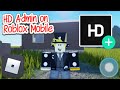 How to Get HD Admin on Roblox Mobile! (2025)