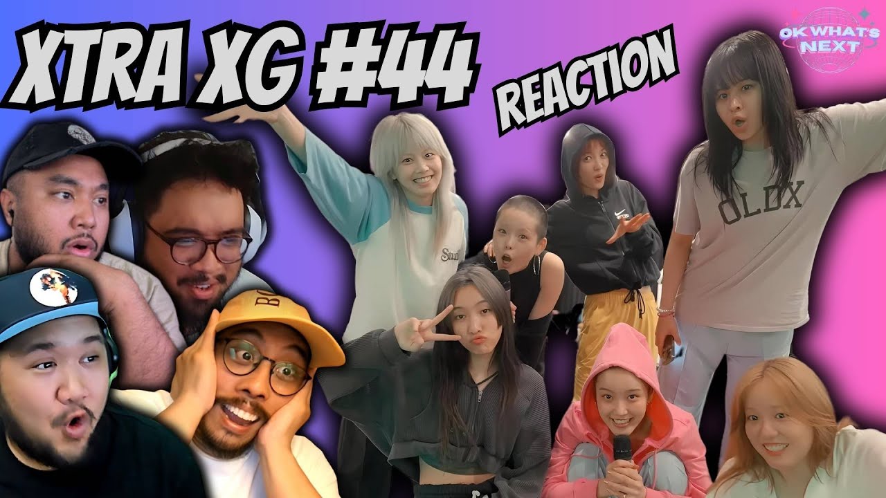 XTRA XG #44 - REACTION - JAPANESE SUBTITLES FOR OUR COMMENTARY INCLUDED AYEE!!