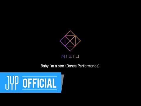 NiziU「Baby I'm a star」Dance Performance Video