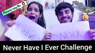 Never Have I Ever Challenge | Ft. my Boyfriend