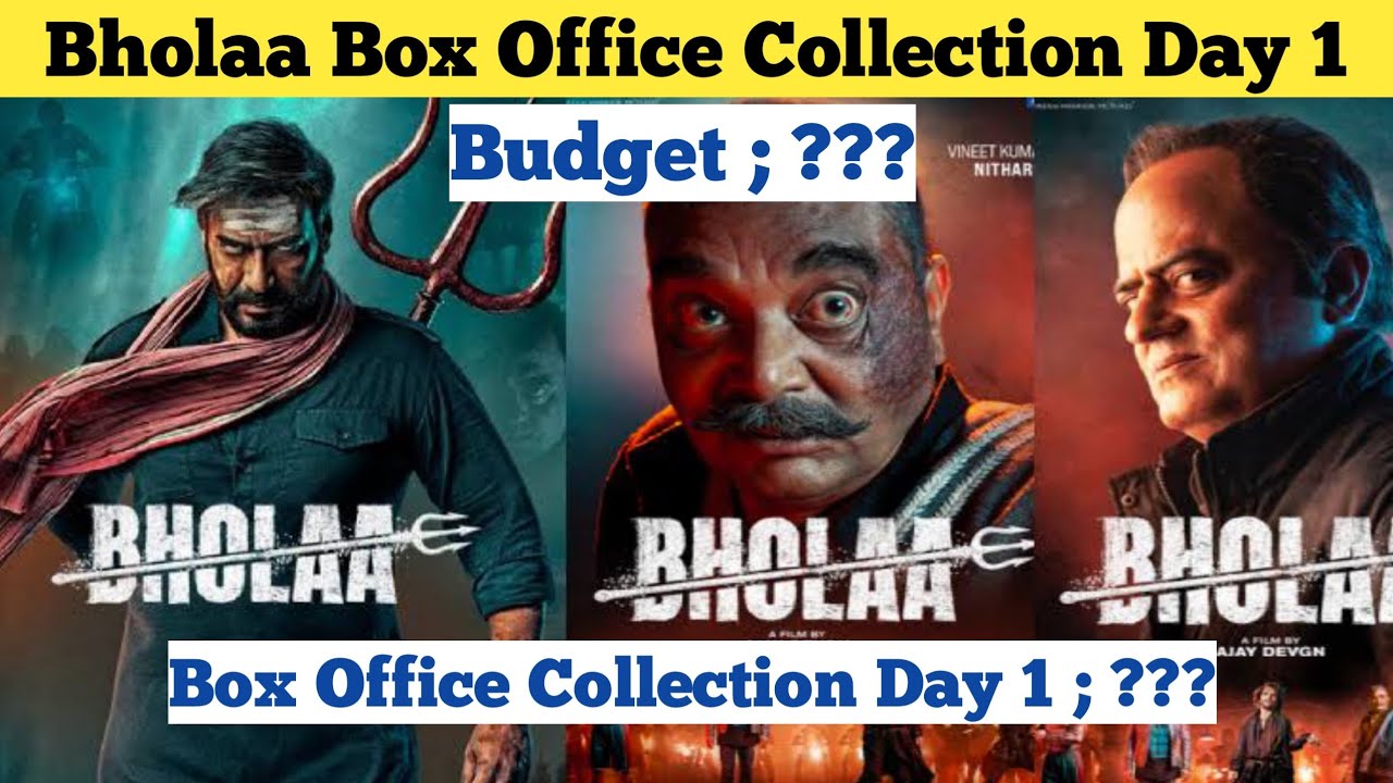 Bhola Box Office Collection | Bhola Box Office Collection Day 1 