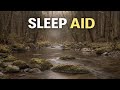 Soft River Sounds for Deep Sleep