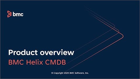Overview of BMC Helix CMDB