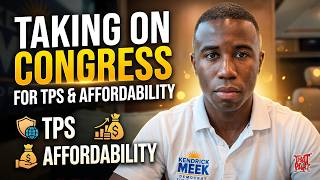 Kendrick Meek Jr. On TPS, Affordability, and Taking On Congress