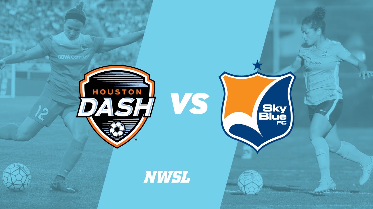 Houston Dash vs. Sky Blue FC YouTube