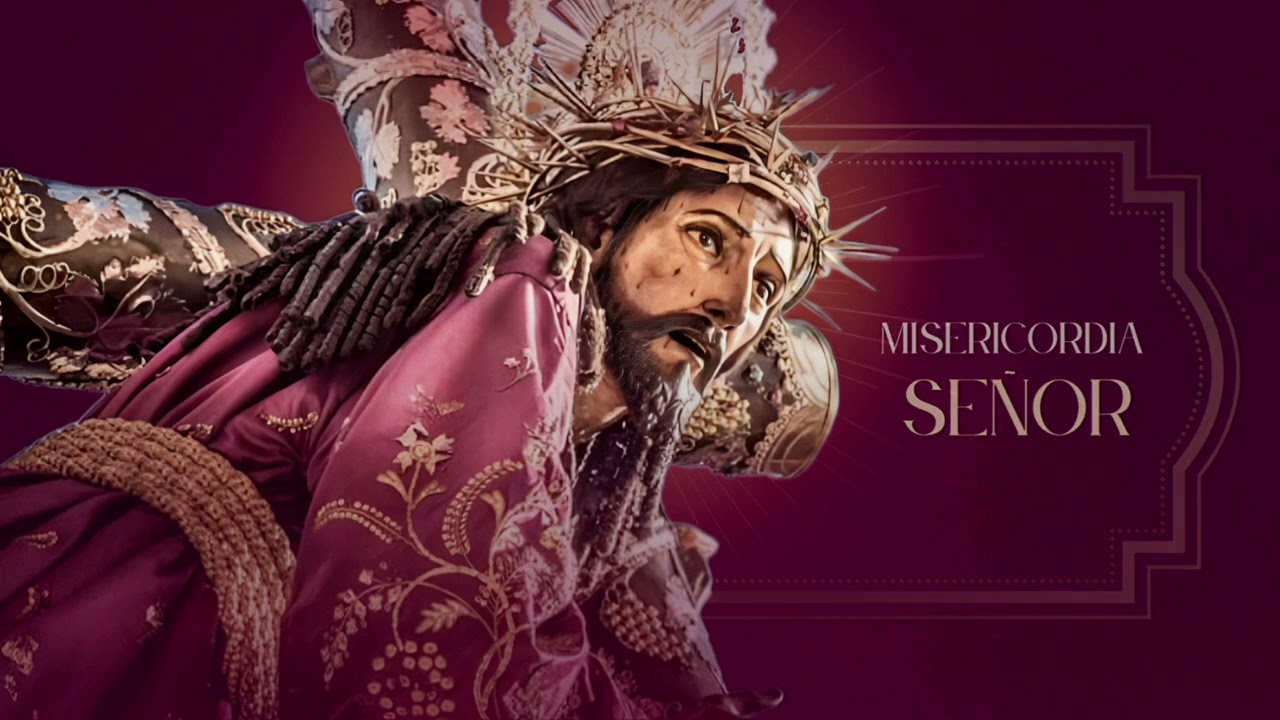 Misericordia Señor - Marcha Fúnebre