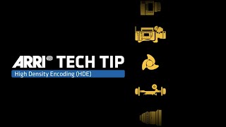 ARRI Tech Tip: High Density Encoding (HDE) - How to save 40% of time and budget shooting ARRIRAW