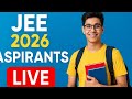 Ask Your Doubts Regarding Jee Mains 2026👍|Jee Mains 2026|Jee advanced 2026|#jee #livedoubtsession