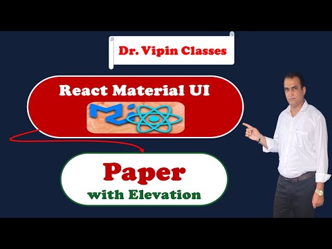 18. React Material UI Paper with Elevation | Dr Vipin Classes
