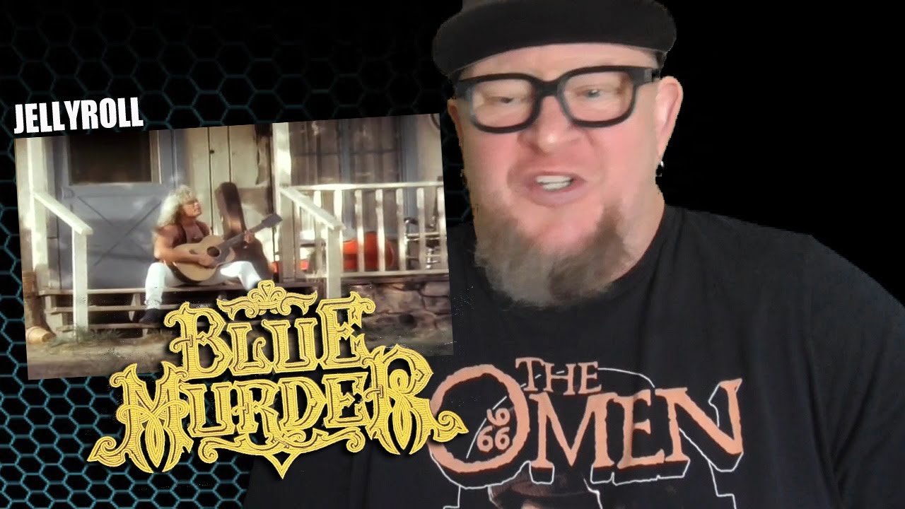 BLUE MURDER - Jellyroll (First Reaction)