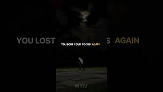 Sigma rule 😎 🔥 ~ YOU LOST YOUR FOCUS AGAIN | Motivational quotes | #shorts #viral #motivation #quote