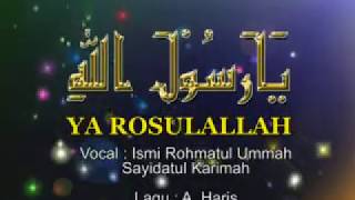 Ya Rasulallah | Album Religi Al-Musthofa Vol.2