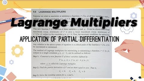 Lagrange Multipliers-Application of Partial differentiation| Maximum, minimum value of two variables