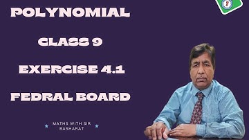Polynomial | Rational Expression |Class 9 | Exercise 4.1 | Federal Board | Maths with Sir Basharat