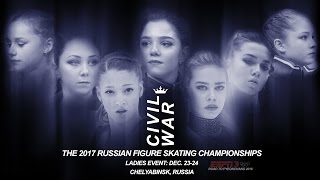 The Russian Ladies | 2017 National Championships Promo: CIVIL WAR