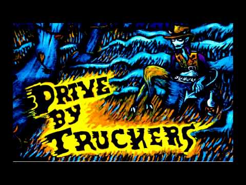 Drive-By Truckers - Puttin' People On The Moon