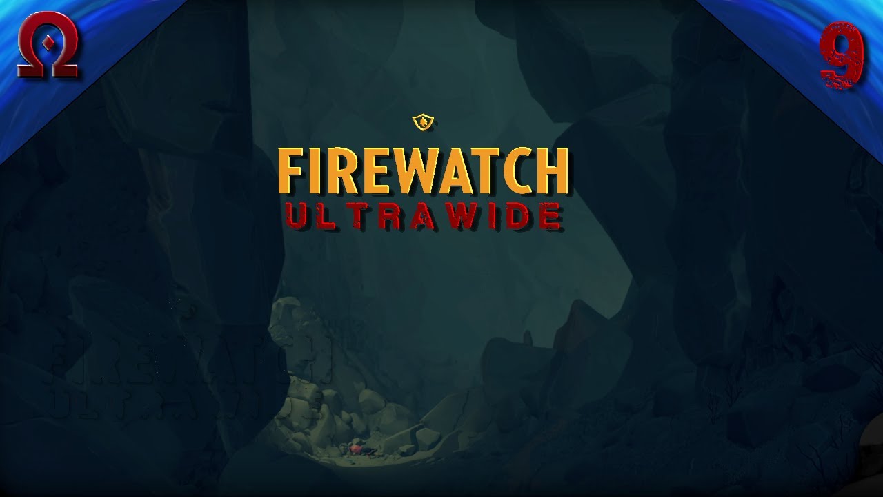 Learning the Sad Truth About the Last Lookout || Firewatch Blind Ultrawide Playthrough