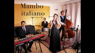 Mambo Italiano - Velvet Rose Live Band (QUARTET)