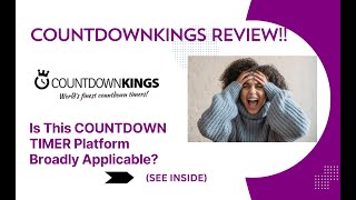 COUNTDOWNKINGS REVIEW- Is This COUNTDOWN TIMER Platform Broadly Applicable? See(View Before use)
