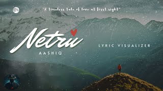 Aashiq - Netru Official Lyric Visualizer