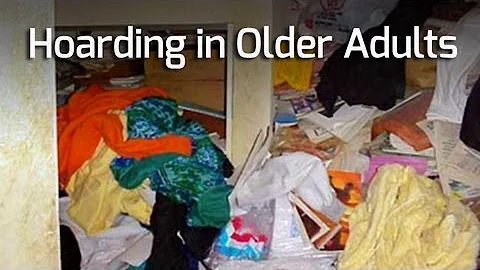 Hoarding in Older Adults - Research on Aging - DayDayNews