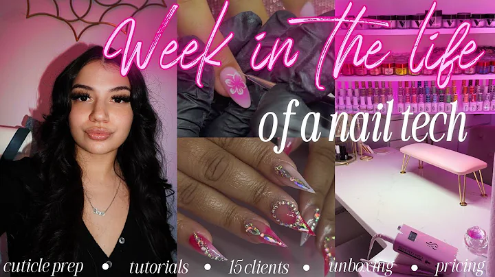 *REALISTIC week in the life of a nail tech ✧ [ 15 clients, unboxing, work with me + more ]