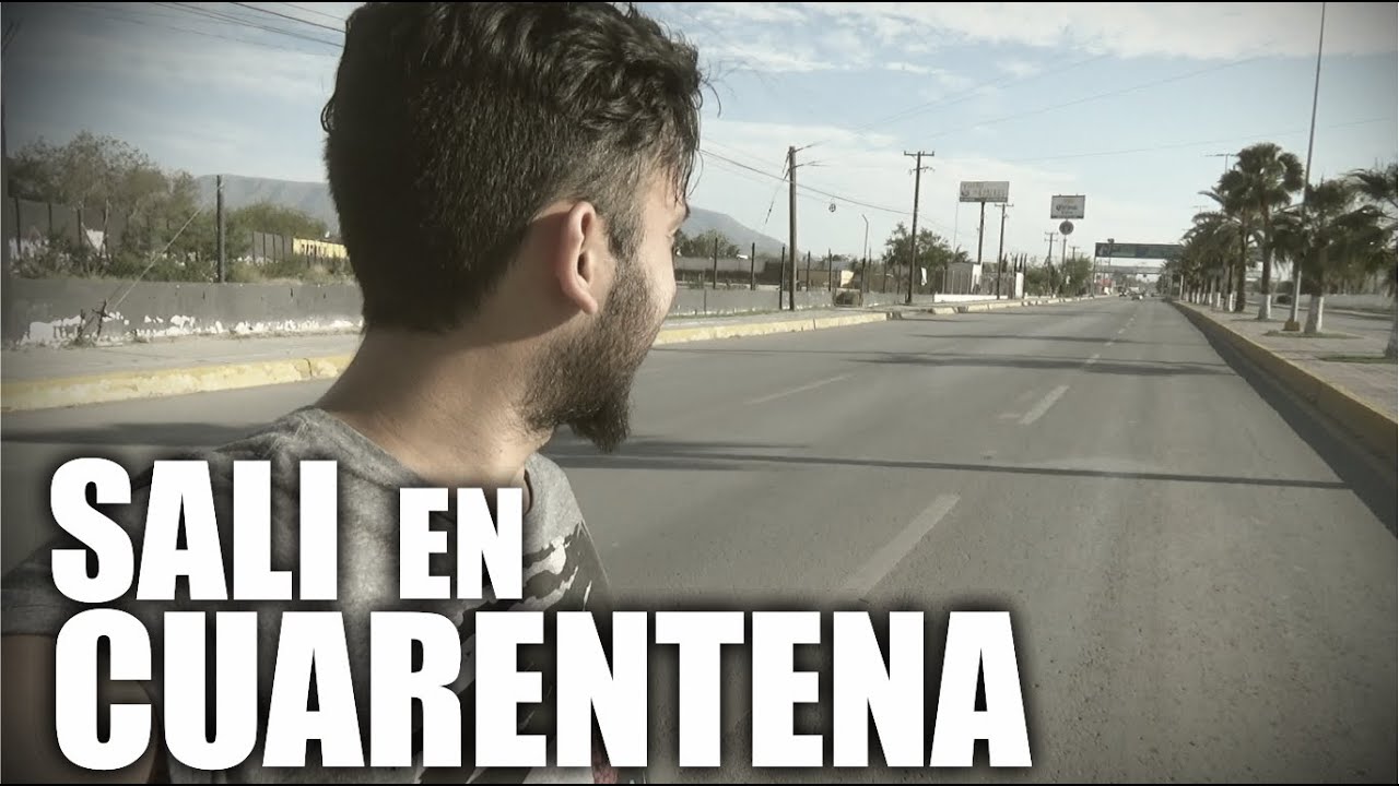 ASI ES LA CUARENTENA EN MEXICO