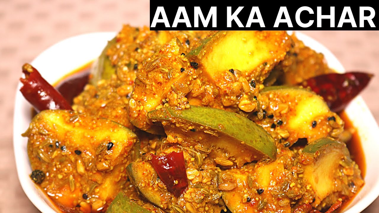 Aam Ka Achar | Mango Pickle Recipe| Traditional Punjabi Mango Achar | No preservatives | Chilli & Chai By Arti Dara