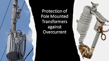 Protection of pole mounted transformers against overcurrent