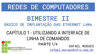 Bimestre 2. C01 - Parte 1/4 - Utilizando a Interface de Linha de Comandos