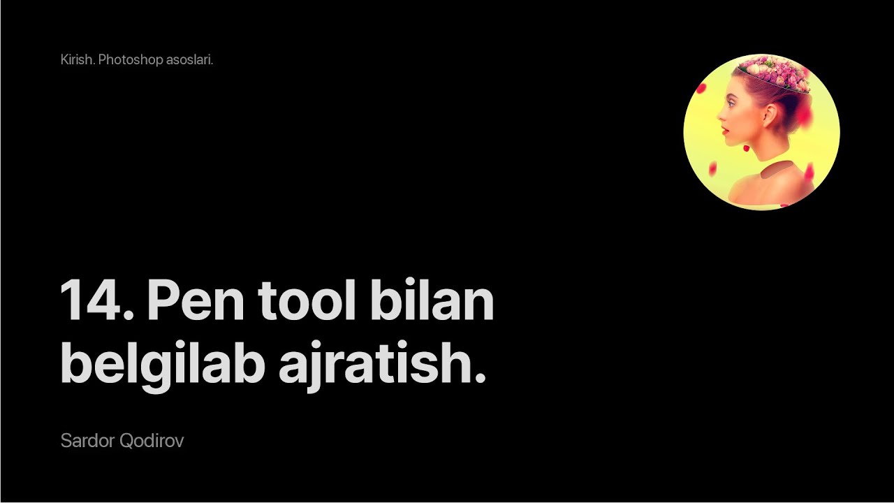 Pen Tool bilan belgilash