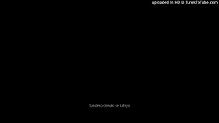 Sandesho dewaki se kahiyo