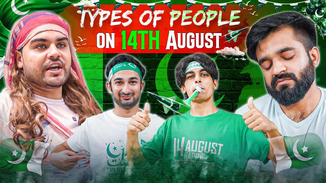 Types Of People on 14th August | DablewTee | Independence Day
