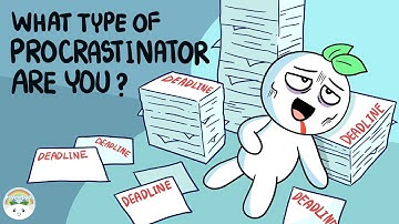 Quiz: Which Type of Procrastinator Are You? (self test)