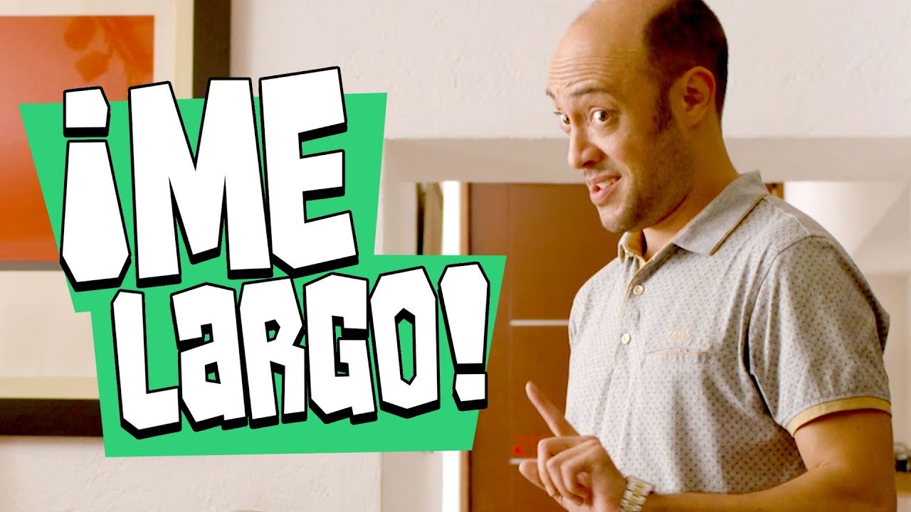 ¡ME LARGO! - YouTube