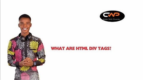 What are HTML Div Tags? @codewithpunchy