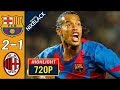 Barcelona 2-1 AC Milan 2005 Champions League All goals & Highlights FHD/1080P
